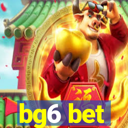 bg6 bet